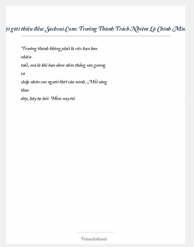 Trích đoạn Sachvui.Com: Trưởng Thành Trách Nhiệm Là Chính Mình