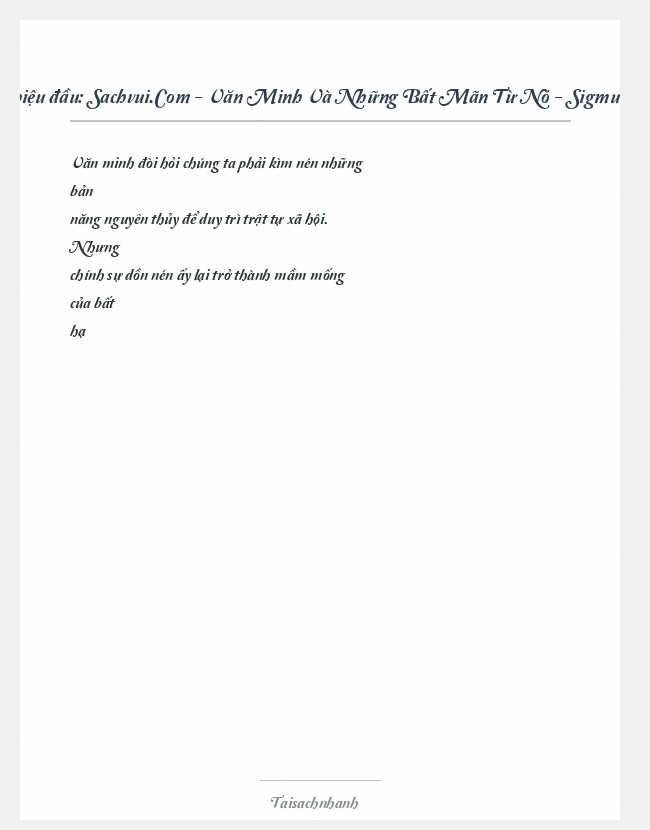 Trích đoạn Sachvui.Com - Văn Minh Và Những Bất Mãn Từ Nó - Sigmund Freud