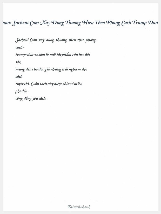 Trích đoạn Sachvui.Com Xay Dung Thuong Hieu Theo Phong Cach Trump Don Sexton