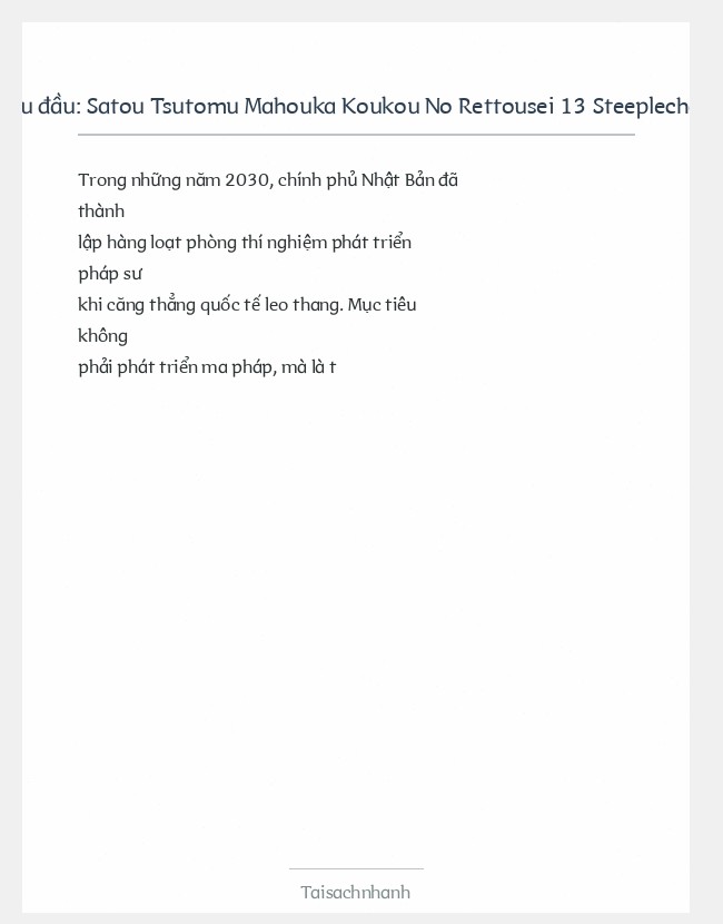 Trích đoạn Satou Tsutomu Mahouka Koukou No Rettousei 13 Steeplechase Chapter