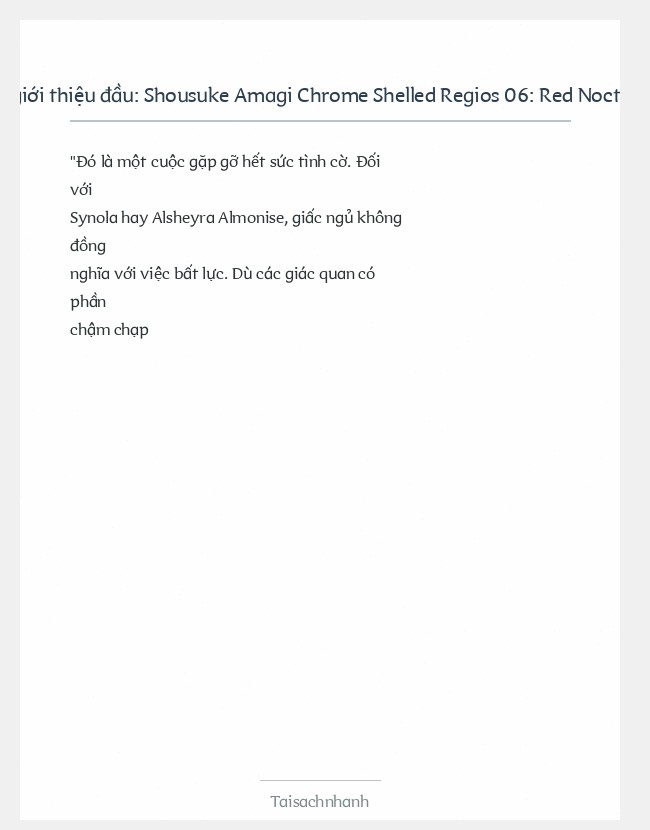 Trích đoạn Shousuke Amagi Chrome Shelled Regios 06: Red Nocturne