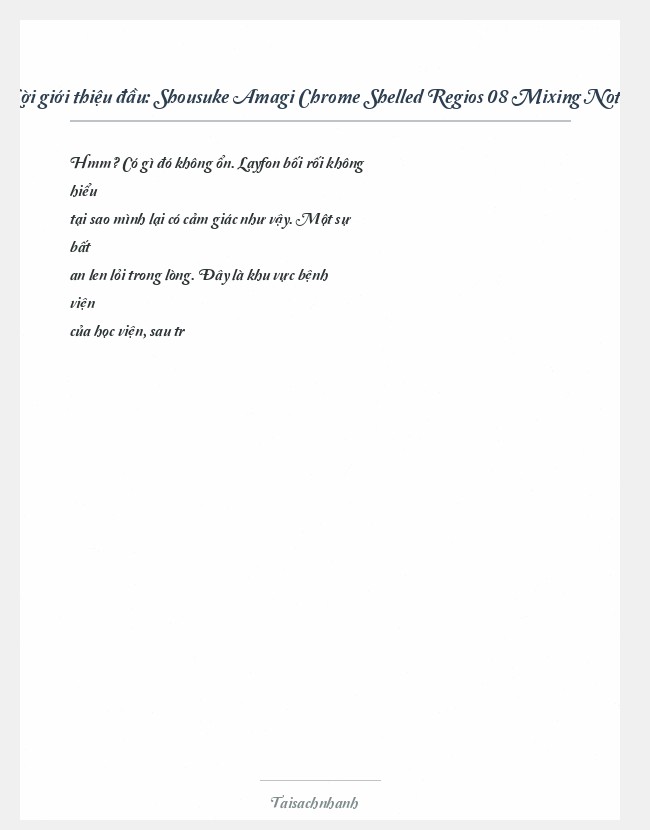 Trích đoạn Shousuke Amagi Chrome Shelled Regios 08 Mixing Note