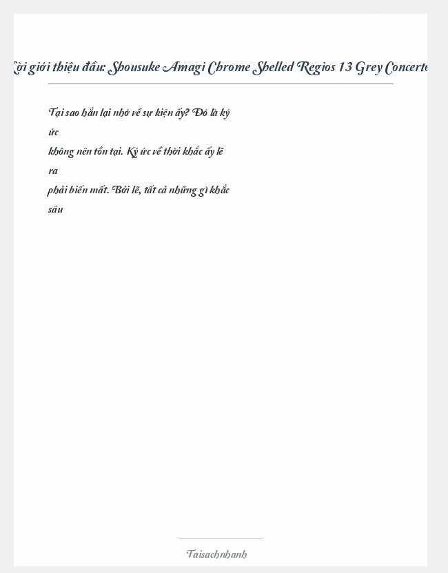 Trích đoạn Shousuke Amagi Chrome Shelled Regios 13 Grey Concerto