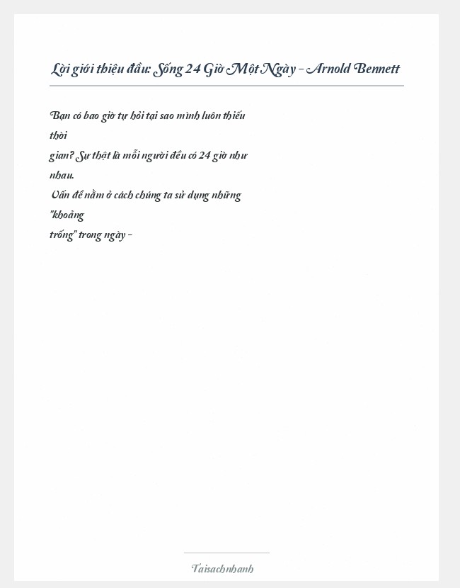 Trích đoạn Sống 24 Giờ Một Ngày - Arnold Bennett
