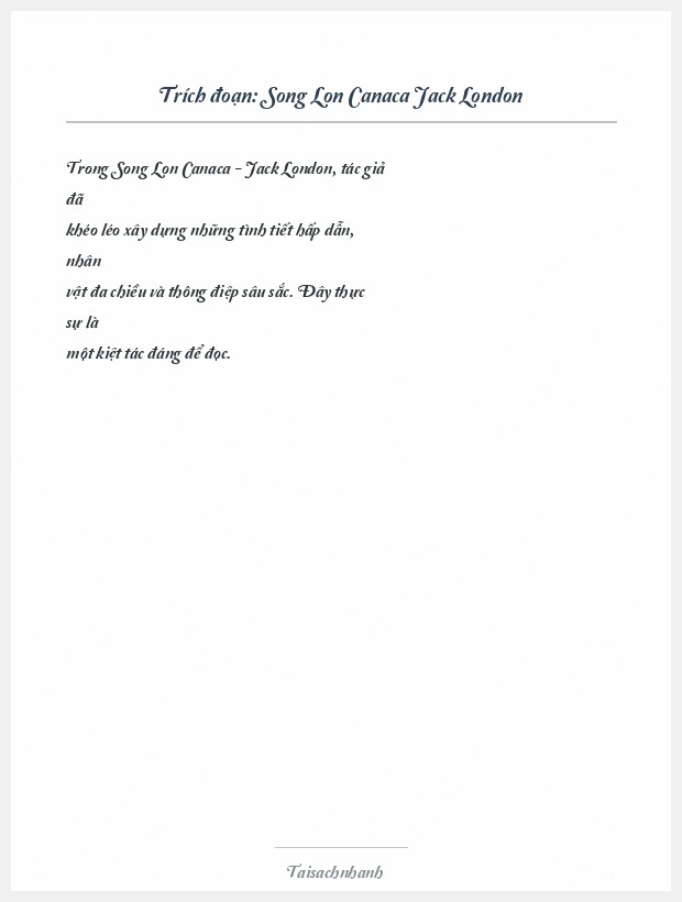 Trích đoạn Song Lon Canaca Jack London