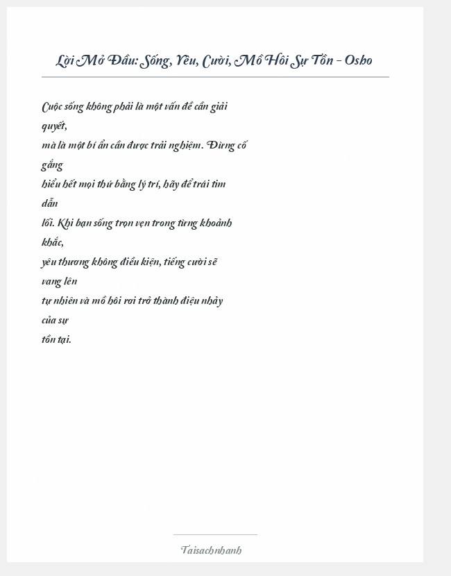 Trích đoạn Sống, Yêu, Cười, Mồ Hôi Sự Tồn - Osho