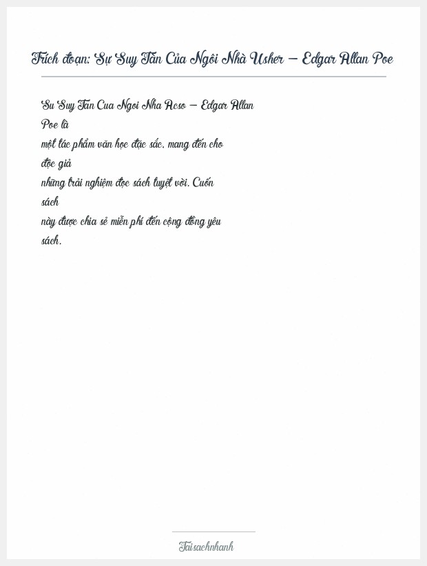 Trích đoạn Sự Suy Tàn Của Ngôi Nhà Usher - Edgar Allan Poe