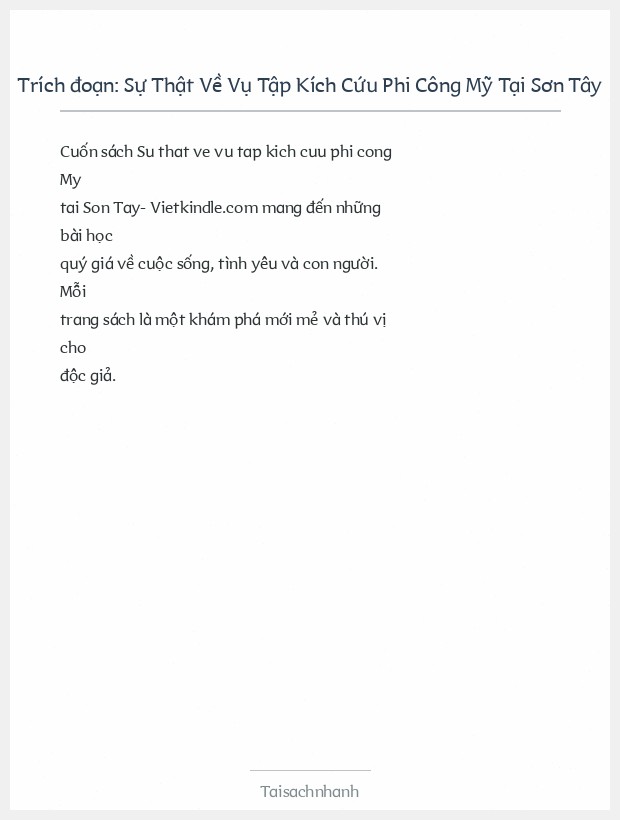 Trích đoạn Sự Thật Về Vụ Tập Kích Cứu Phi Công Mỹ Tại Sơn Tây