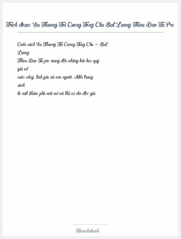 Trích đoạn Su Thuong Toi Cuong Tong Chu Bat Luong Thieu Dao Tu.Prc