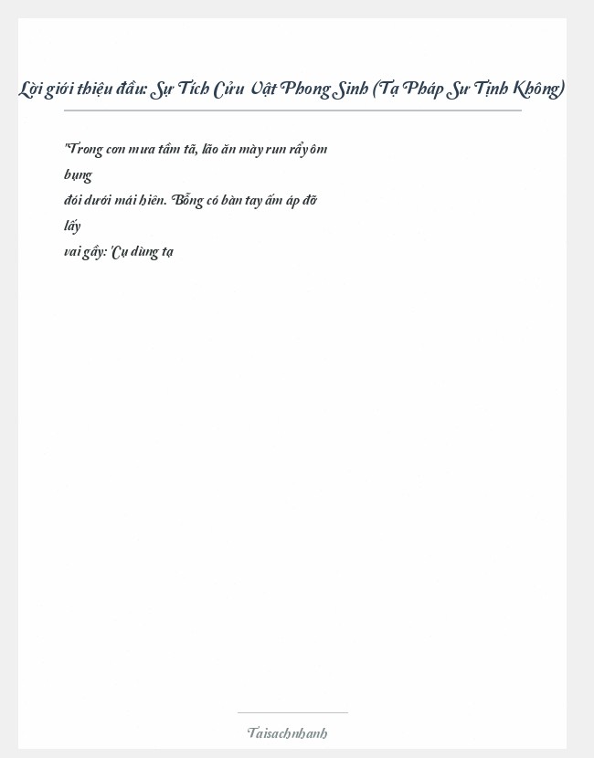 Trích đoạn Sự Tích Cửu Vật Phong Sinh (Tạ Pháp Sư Tịnh Không)