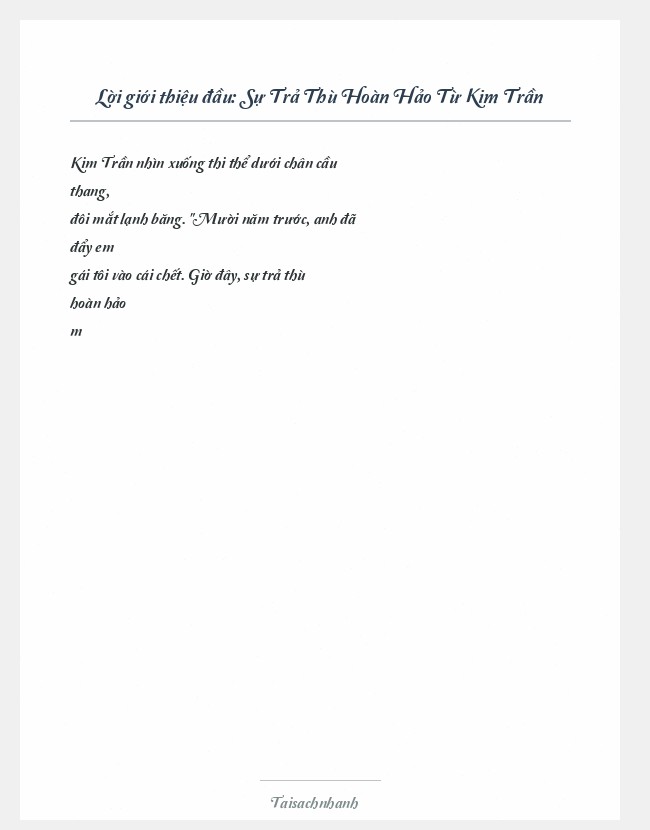 Trích đoạn Sự Trả Thù Hoàn Hảo Từ Kim Trần
