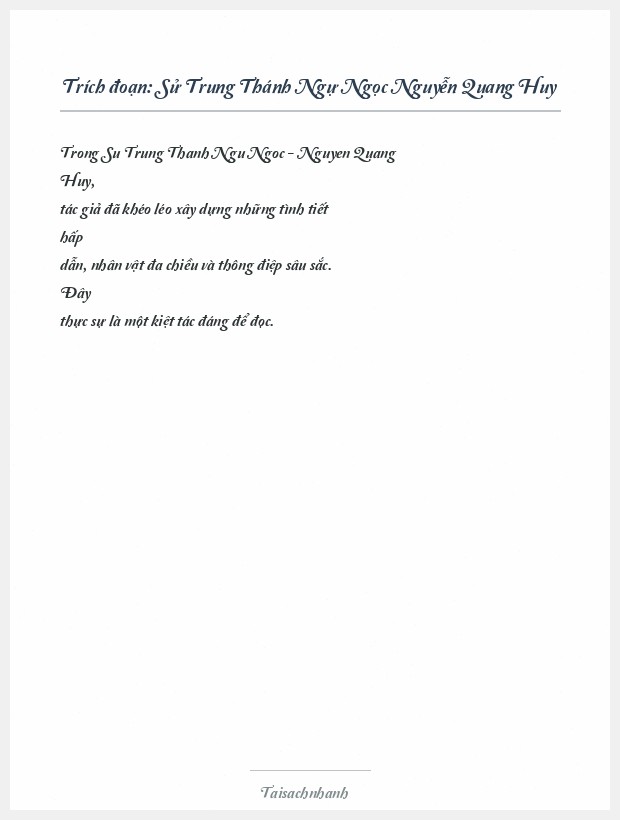 Trích đoạn Sử Trung Thánh Ngự Ngọc Nguyễn Quang Huy