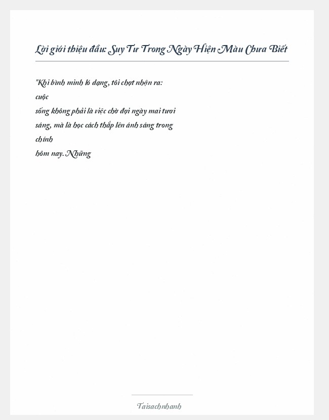 Trích đoạn Suy Tư Trong Ngày Hiện Màu Chưa Biết