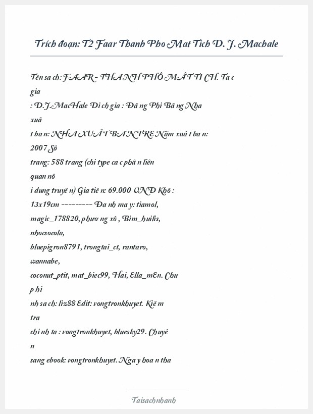 Trích đoạn T2 Faar Thanh Pho Mat Tich D. J. Machale