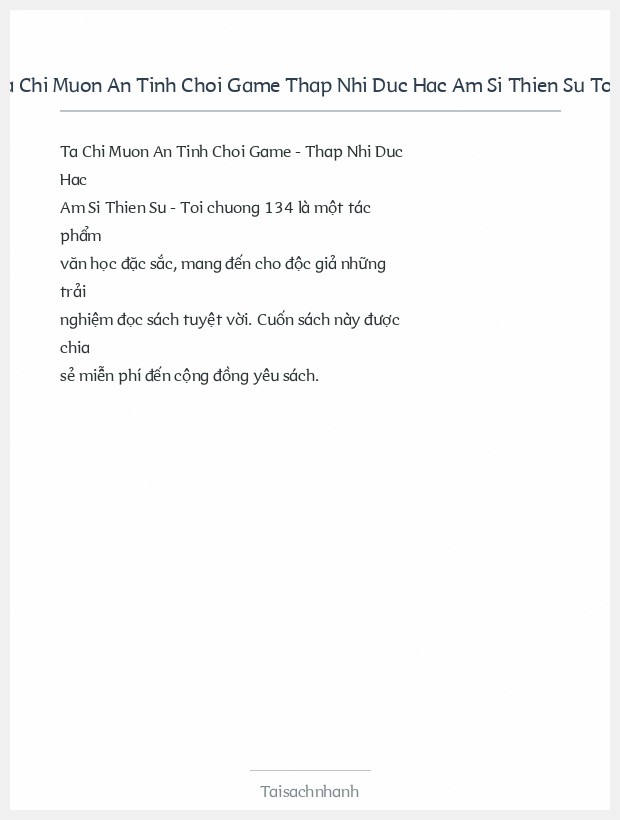 Trích đoạn Ta Chi Muon An Tinh Choi Game Thap Nhi Duc Hac Am Si Thien Su Toi Chuong 134