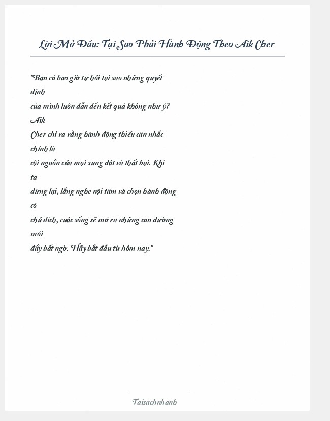 Trích đoạn Tại Sao Phải Hành Động Theo Aik Cher
