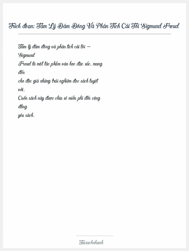 Trích đoạn Tâm Lý Đám Đông Và Phân Tích Cái Tôi Sigmund Freud