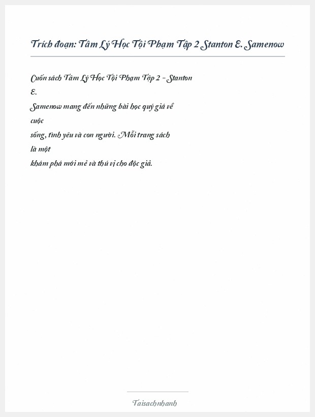 Trích đoạn Tâm Lý Học Tội Phạm Tập 2 Stanton E. Samenow