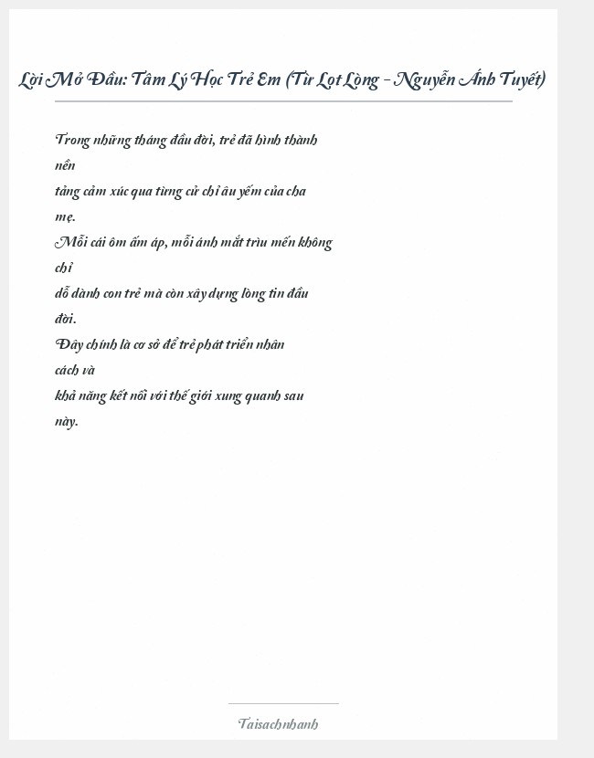Trích đoạn Tâm Lý Học Trẻ Em (Từ Lọt Lòng - Nguyễn Ánh Tuyết)