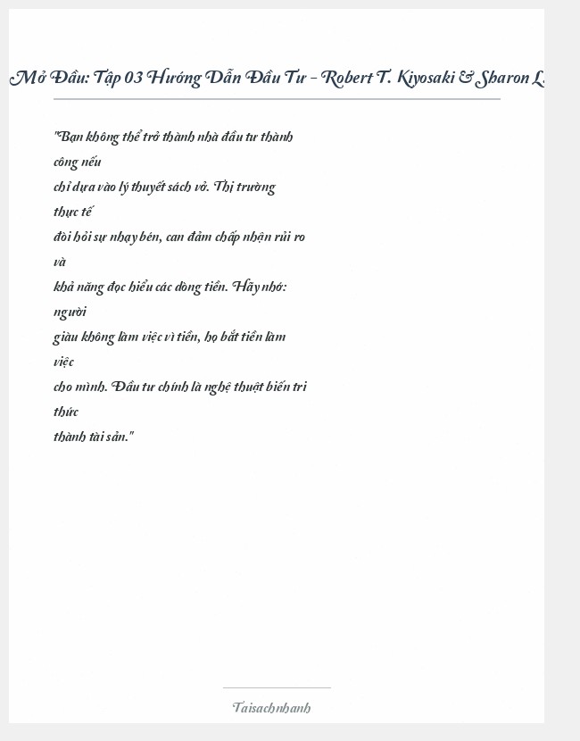 Trích đoạn Tập 03 Hướng Dẫn Đầu Tư - Robert T. Kiyosaki & Sharon L. Le