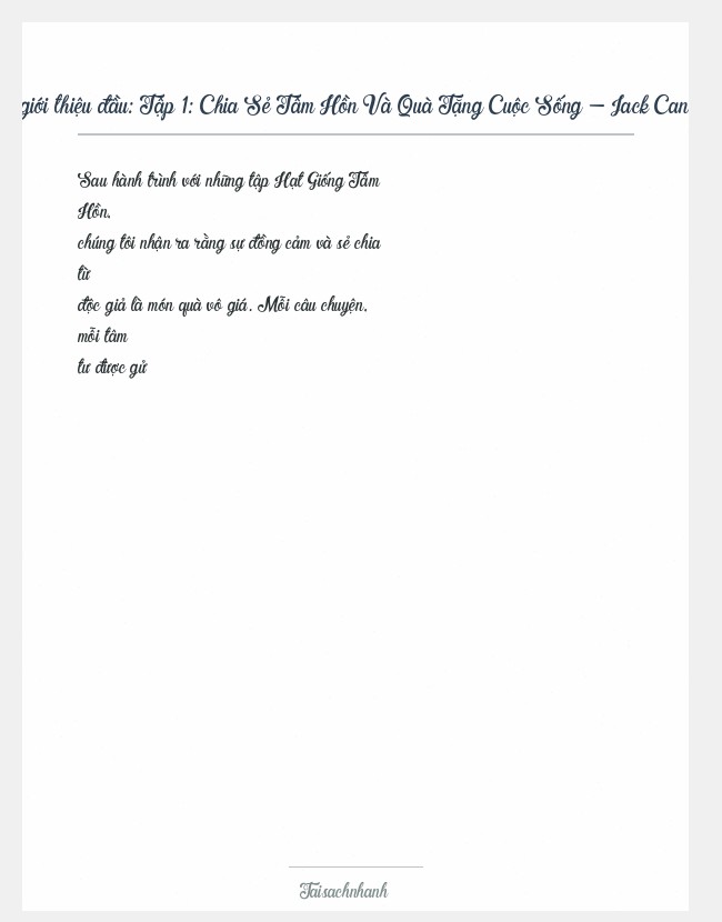 Trích đoạn Tập 1: Chia Sẻ Tâm Hồn Và Quà Tặng Cuộc Sống - Jack Canfield