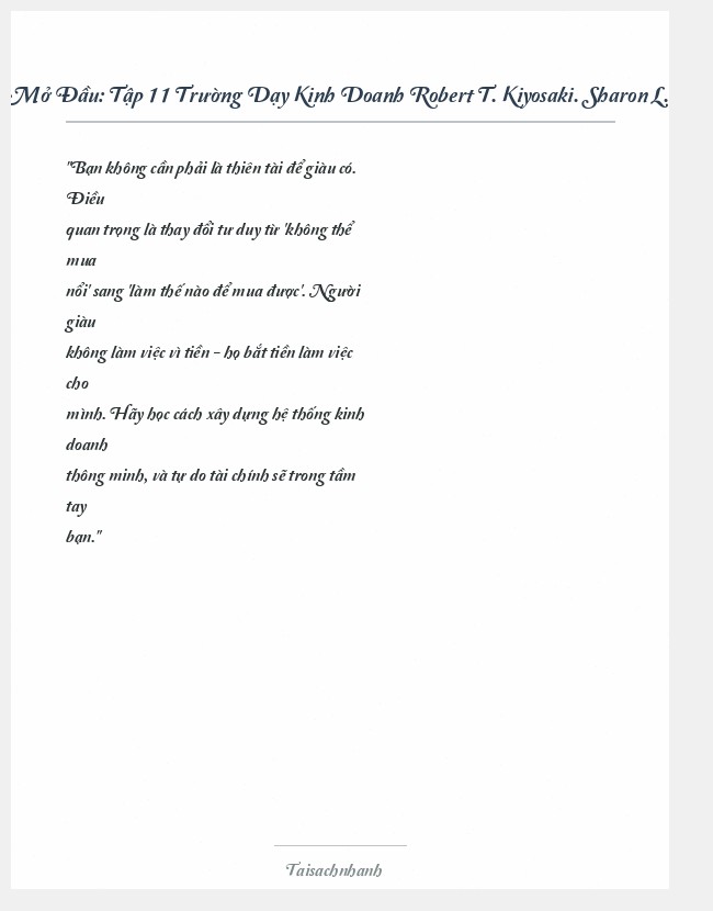 Trích đoạn Tập 11 Trường Dạy Kinh Doanh Robert T. Kiyosaki. Sharon L. Lec