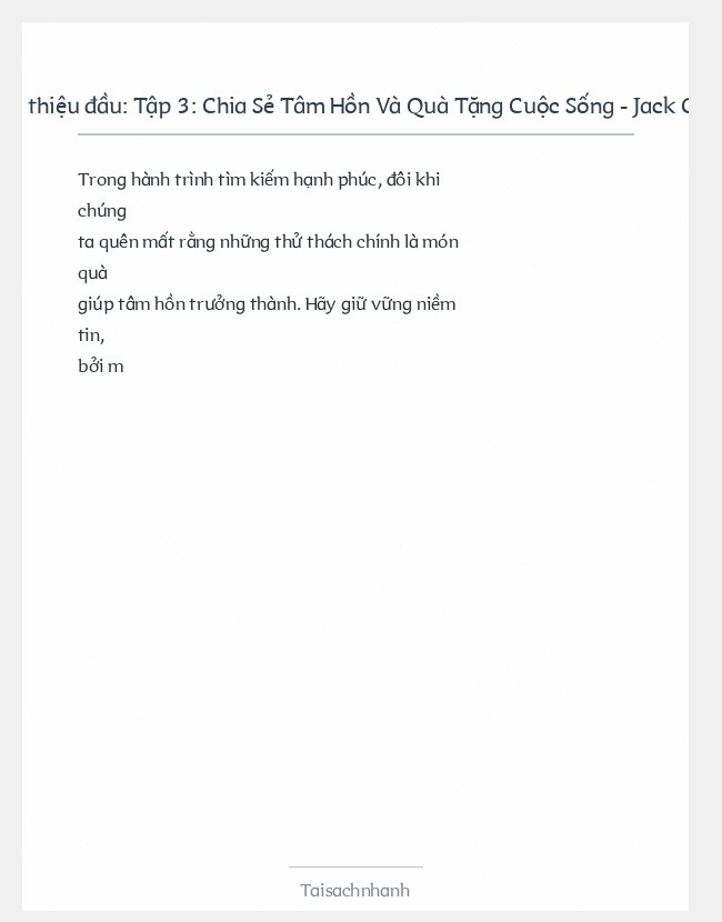 Trích đoạn Tập 3: Chia Sẻ Tâm Hồn Và Quà Tặng Cuộc Sống - Jack Canfield