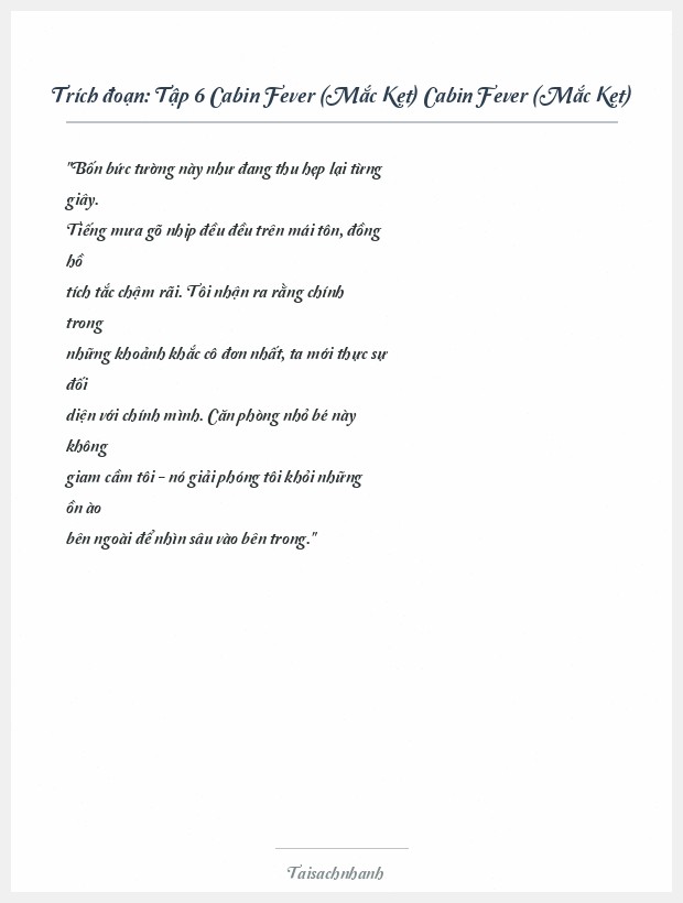 Trích đoạn Tập 6 Cabin Fever (Mắc Kẹt) Cabin Fever (Mắc Kẹt)