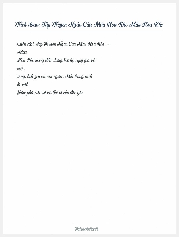 Trích đoạn Tập Truyện Ngắn Của Mẫu Hoa Khe Mẫu Hoa Khe