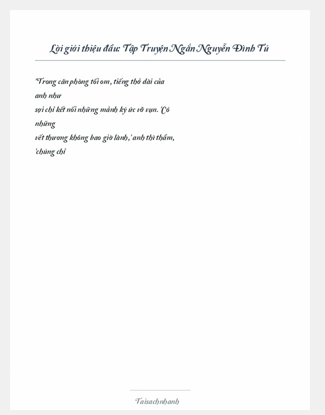 Trích đoạn Tập Truyện Ngắn Nguyễn Đình Tú