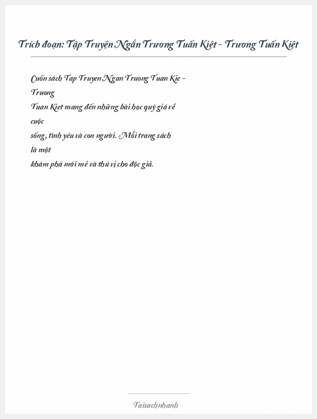 Trích đoạn Tập Truyện Ngắn Trương Tuấn Kiệt - Trương Tuấn Kiệt