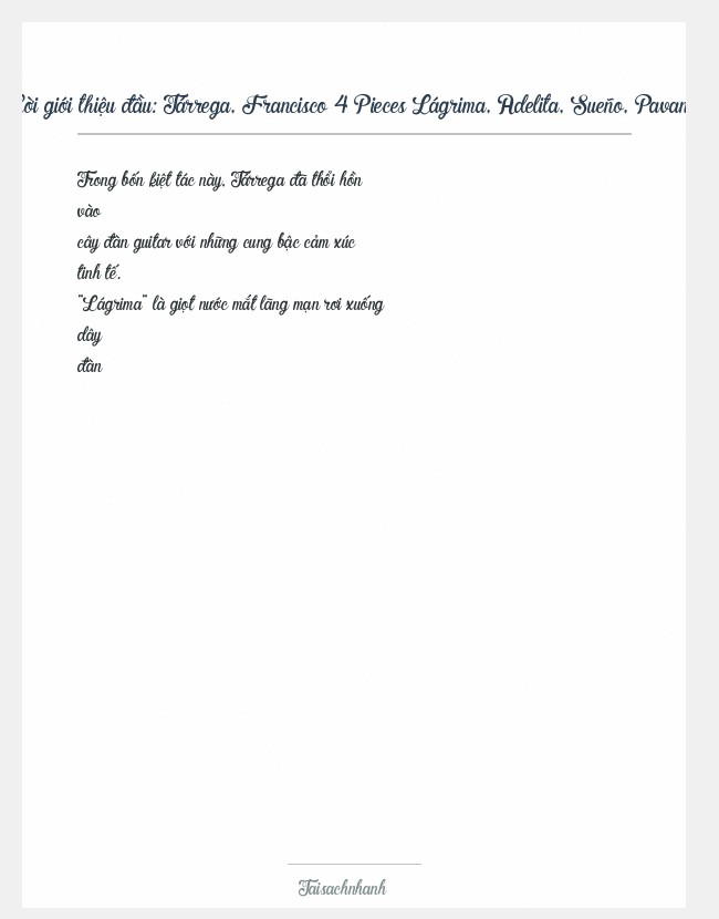 Trích đoạn Tárrega, Francisco 4 Pieces Lágrima, Adelita, Sueño, Pavana