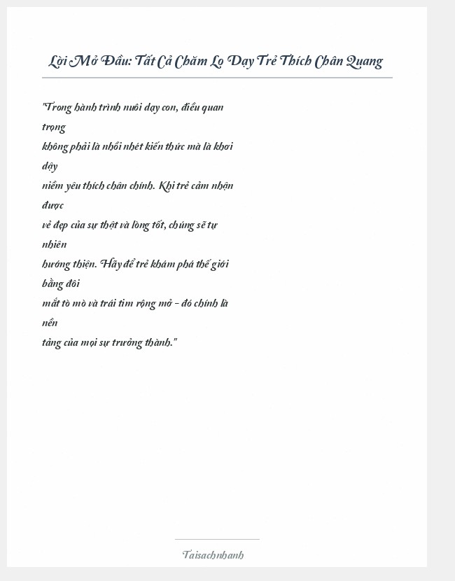Trích đoạn Tất Cả Chăm Lo Dạy Trẻ Thích Chân Quang