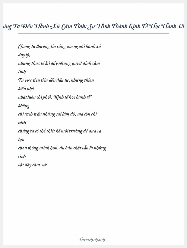 Trích đoạn Tất Cả Chúng Ta Đều Hành Xử Cảm Tính: Sự Hình Thành Kinh Tế Học Hành Vi - Richard H. Thaler