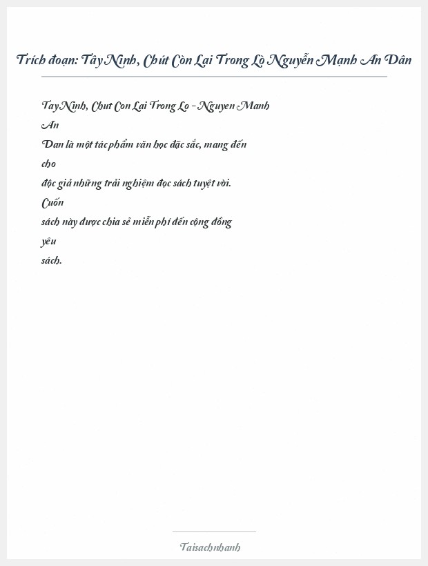 Trích đoạn Tây Ninh, Chút Còn Lại Trong Lò Nguyễn Mạnh An Dân