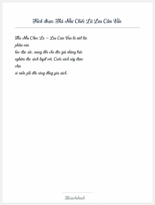 Trích đoạn Thả Như Chiếc Lá Lưu Cầm Vấn