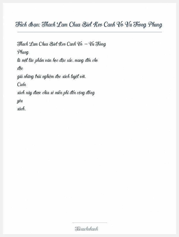 Trích đoạn Thach Lam Chua Biet Keo Canh Vo Vu Trong Phung