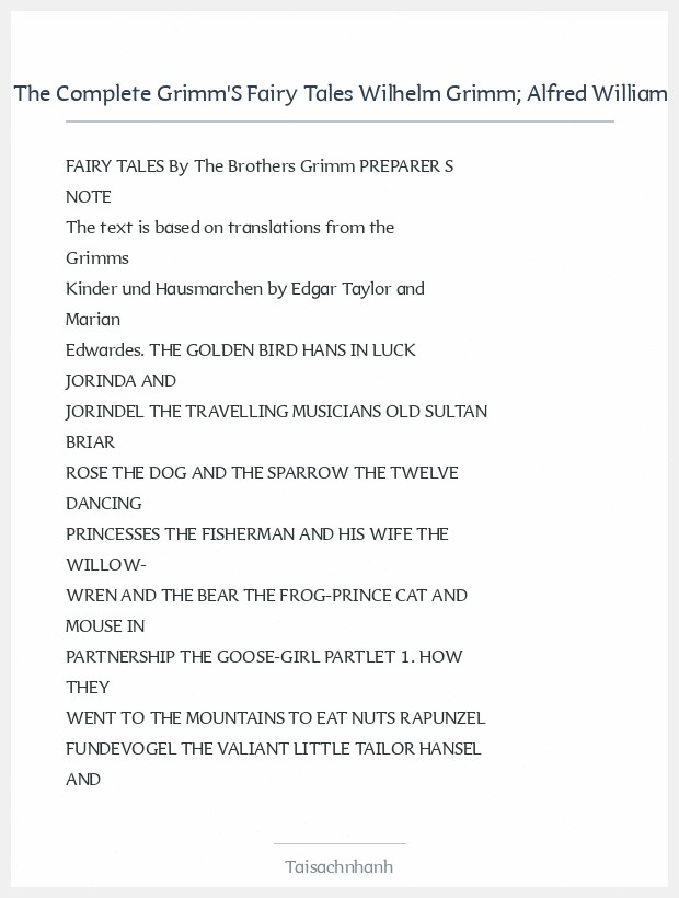 Trích đoạn The Complete Grimm'S Fairy Tales Wilhelm Grimm; Alfred William Hunt; Jame
