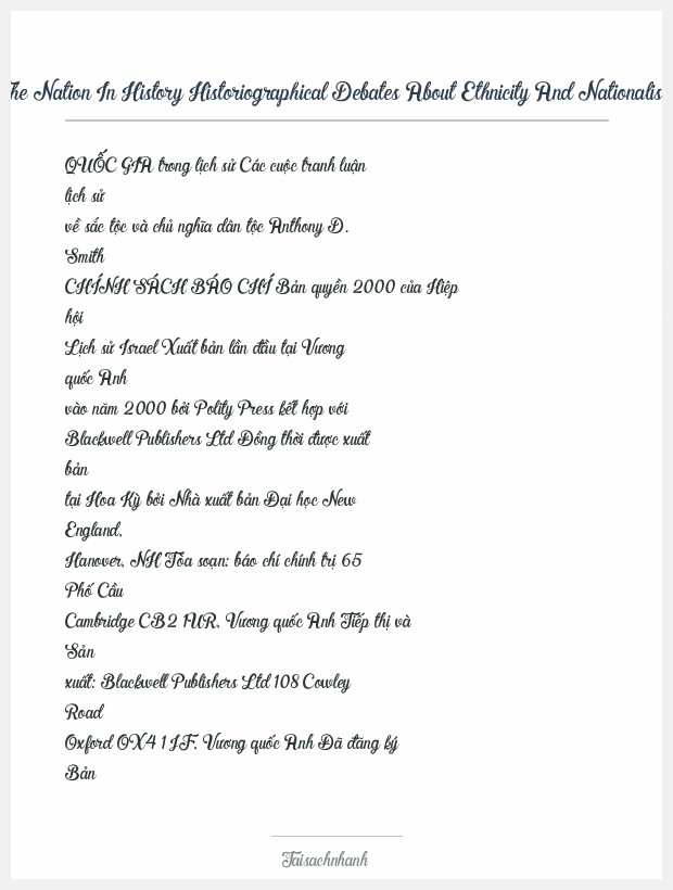 Trích đoạn The Nation In History Historiographical Debates About Ethnicity And Nationalism Anthony D