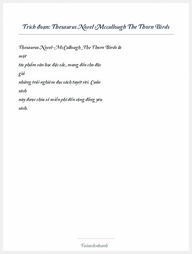 Trích đoạn Thesaurus Novel Mccullough The Thorn Birds