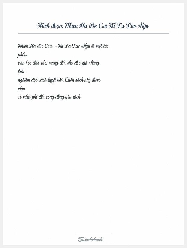 Trích đoạn Thien Ha De Cuu Ta La Lao Ngu