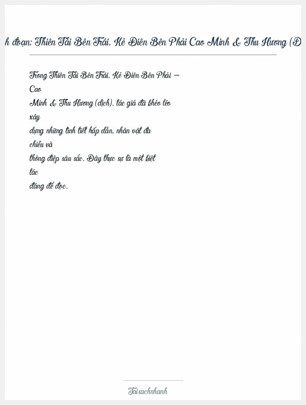 Trích đoạn Thiên Tài Bên Trái, Kẻ Điên Bên Phải Cao Minh & Thu Hương (Dịch)