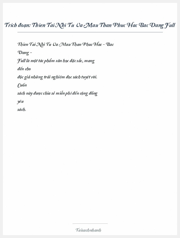Trích đoạn Thien Tai Nhi Tu Va Mau Than Phuc Hac Bac Dang Full