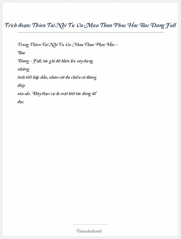 Trích đoạn Thien Tai Nhi Tu Va Mau Than Phuc Hac Bac Dang Full