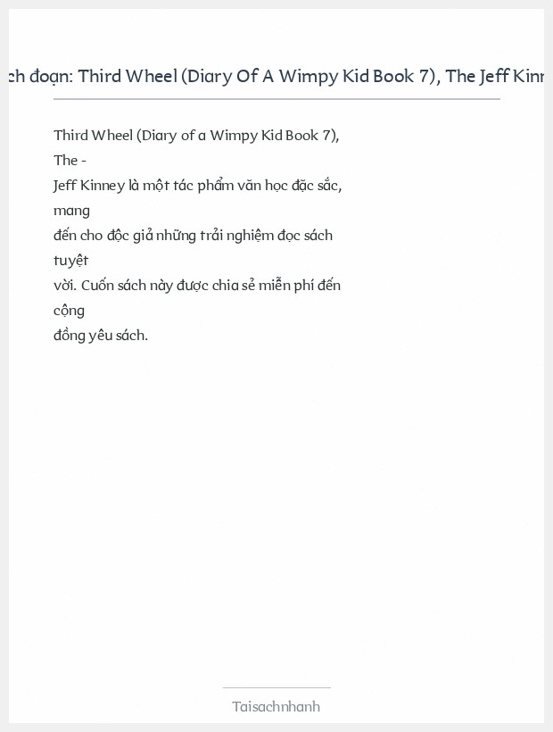 Trích đoạn Third Wheel (Diary Of A Wimpy Kid Book 7), The Jeff Kinney