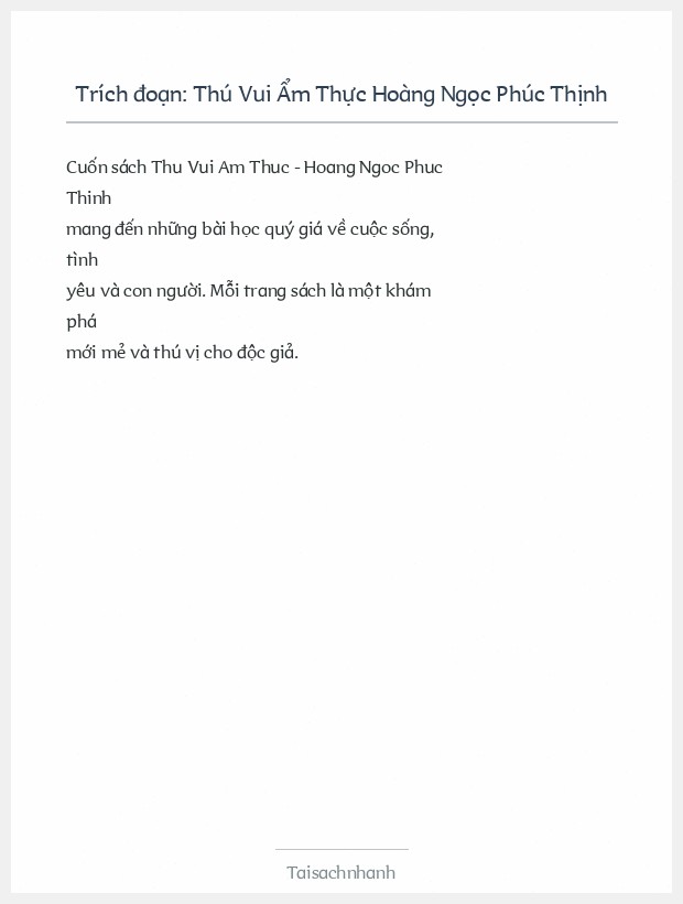 Trích đoạn Thú Vui Ẩm Thực Hoàng Ngọc Phúc Thịnh
