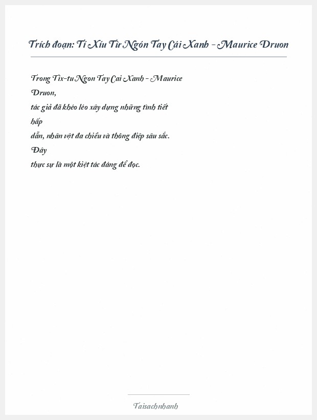 Trích đoạn Tí Xíu Từ Ngón Tay Cái Xanh - Maurice Druon