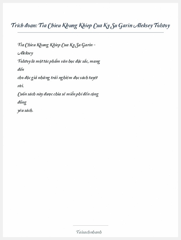 Trích đoạn Tia Chieu Khung Khiep Cua Ky Su Garin Aleksey Tolstoy