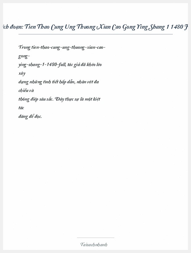 Trích đoạn Tien Thao Cung Ung Thuong Xian Cao Gong Ying Shang 1 1480 Full