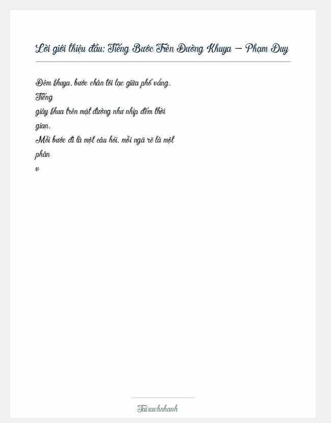 Trích đoạn Tiếng Bước Trên Đường Khuya - Phạm Duy